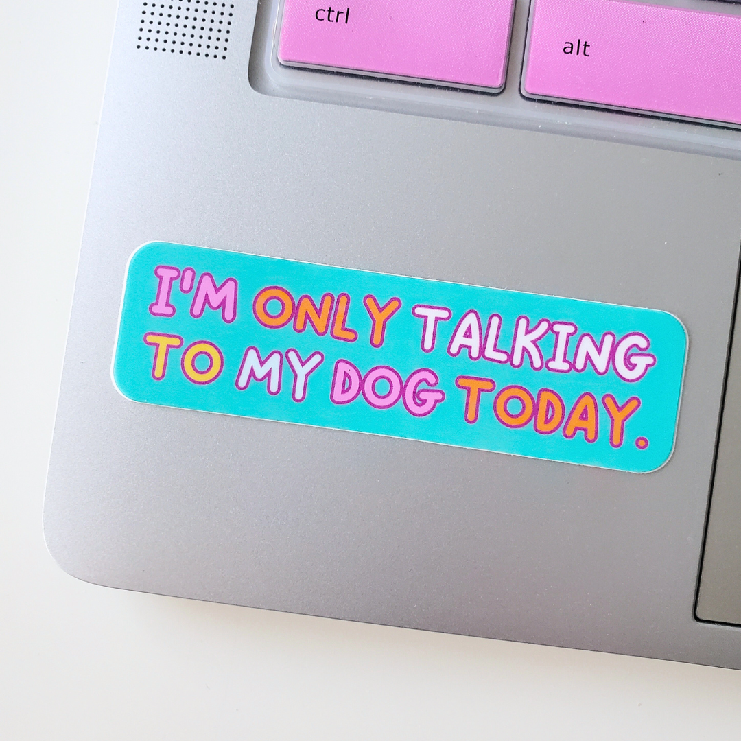 I m Only Talking To My Dog Sticker Charlie The Hound i-m-only-talking-to-my-dog-sticker-charlie-the-hound