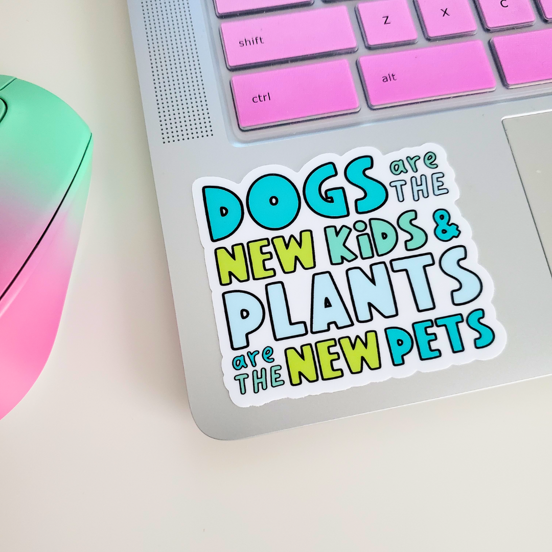 Dogs Are The New Kids Sticker